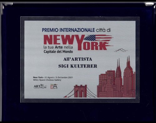 Internationale Auszeichnung an den Künstler Sigi Kulterer in New York (Premio Internazionle nella citta New York) - Meine Kunst in der Hauptstadt der Welt.